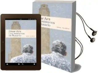 Descargar AudioLibro Los Misterios de Rosario de Cesar Aira año 2005