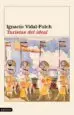 AudioLibro Turistas del Ideal de Ignacio Vidal Folch