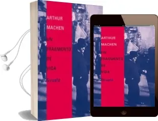 Descargar AudioLibro Un Fragmento de Vida de Arthur Machen año 2005