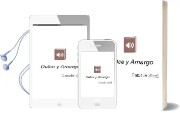 Descargar AudioLibro Dulce y Amargo de Danielle Steel año 2005