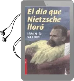 Descargar AudioLibro El dia que Nietzsche Lloro (3ª Ed.) de Irvin D. Yalom año 2005