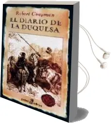 Descargar AudioLibro El Diario de la Duquesa de Robin Chapman año 2005