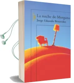 Descargar AudioLibro La Noche de Morgana de Jorge Eduardo Benavides año 2005