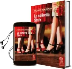 Descargar AudioLibro La Señorita Stark de Thomas Hürlimann año 2005