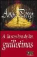 AudioLibro A la Sombra de las Guillotinas de Anne Perry