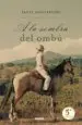 AudioLibro A la Sombra del Ombu de Santa Montefiore