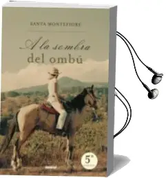 Descargar AudioLibro A la Sombra del Ombu de Santa Montefiore año 2005