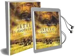 Descargar AudioLibro Atila: El Azote de Dios de William Dietrich año 2005