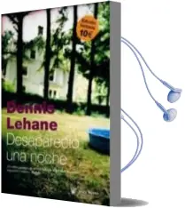 Descargar AudioLibro Desaparecio una Noche de Dennis Lehane año 2005