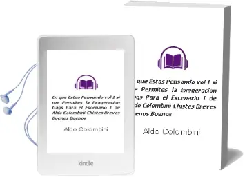 Descargar AudioLibro ¿En que Estas Pensando? (Vol. 1) (si me Permites la Exageracion): Gags para el Escenario 1, de Aldo Colombini (Chistes Breves Buenos Buenos) de Aldo Colombini año 2005