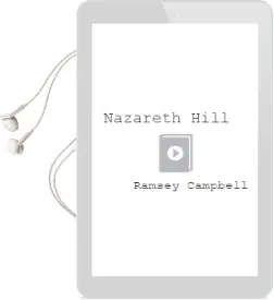 Descargar AudioLibro Nazareth Hill de Ramsey Campbell año 2005