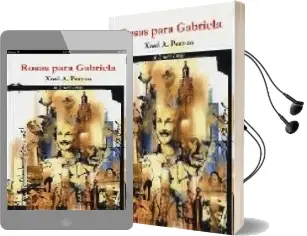 Descargar AudioLibro Rosas para Gabriela de Xose Antonio Perozo año 2005