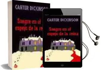 Descargar AudioLibro Sangre en el Espejo de la Reina de Carter Dickson año 2005