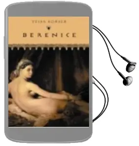 Descargar AudioLibro Berenice de Tessa Korber año 2005