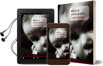 Descargar AudioLibro Centaures de Merce Foradada año 2005