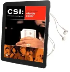 Descargar AudioLibro Csi: Ola de Calor de Max Allan Collins año 2005