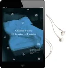 Descargar AudioLibro El Festin del Amor (Premio Llibreter de Narrativa 2002) de Charles Baxter año 2005