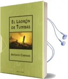 Descargar AudioLibro El Ladron de Tumbas (Ed. de Lujo) de Antonio Cabanas año 2005