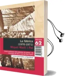 Descargar AudioLibro La Fabrica (Amb Propostes de Lectura) de Miquel Marti Pol año 2005
