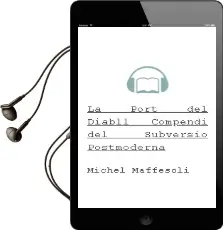 Descargar AudioLibro La Port del Diabll: Compendi del Subversio Postmoderna de Michel Maffesoli año 2005