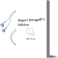 Descargar AudioLibro Miguel Strogoff (7ª Edicion) de Julio Verne año 2005