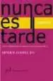 AudioLibro Nunca es Tarde: Cuentos de Antonio Alvarez Gil