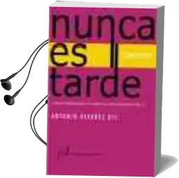 Descargar AudioLibro Nunca es Tarde: Cuentos de Antonio Alvarez Gil año 2005