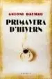 AudioLibro Primavera d Hivern (Premi Fiter i Rossell) de Antoni Dalmau I Ribalta