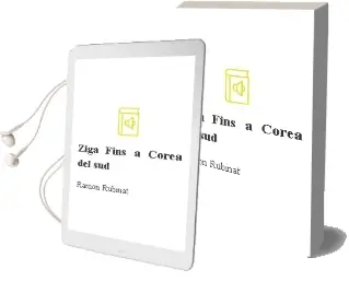 Descargar AudioLibro Ziga Fins a Corea del sud de Ramon Rubinat año 2005