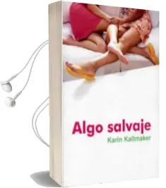 Descargar AudioLibro Algo Salvaje de Karin Kallmaker año 2005