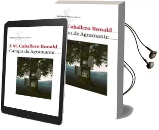 Descargar AudioLibro Campo de Agramante de Jose Manuel Caballero Bonald año 2005