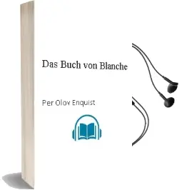 Descargar AudioLibro Das Buch von Blanche de Per Olov Enquist año 2005