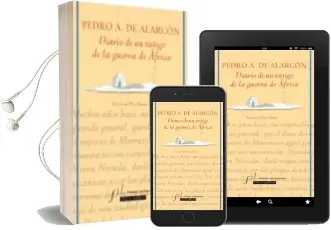 Descargar AudioLibro Diario de un Testigo de la Guerra de Africa de Pedro Antonio De Alarcon año 2005