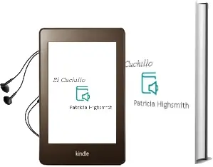 Descargar AudioLibro El Cuchillo de Patricia Highsmith año 2005
