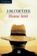 AudioLibro Home Lent de J.M. Coetzee