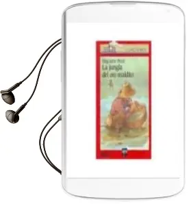 Descargar AudioLibro La Jungla del oro Maldito (7ª Ed.) de Huguette Perol año 2005