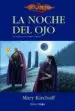 AudioLibro La Noche del Ojo: Los Defensores de la Magia (Vol. 1) (Dragonlanc e) de Mary Kirchoff