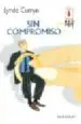 AudioLibro Sin Compromiso de Lynda Curnyn