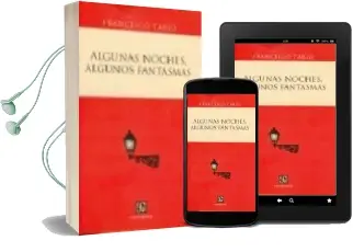 Descargar AudioLibro Algunas Noches, Algunos Fantasmas de Francisco Tario año 2006