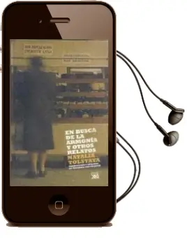 Descargar AudioLibro En Busca de la Armonia y Otros Relatos de Natalia Tolstaya año 2006