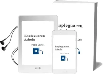 Descargar AudioLibro Enpleguaren Arbola de Pablo Sastre año 2006