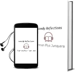 Descargar AudioLibro Family Reflections de Carmen Flys Junquera año 2006