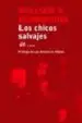 AudioLibro Los Chicos Salvajes: El Libro de los Muertos de William S. Burroughs