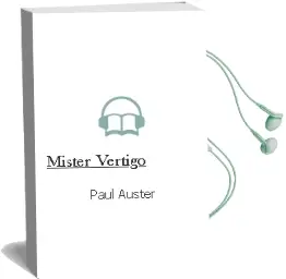 Descargar AudioLibro Mister Vertigo de Paul Auster año 2006