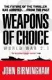 AudioLibro Weapons of Choice: World war 2.1 de John Birmingham