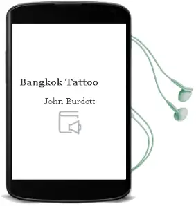 Descargar AudioLibro Bangkok Tattoo de John Burdett año 2006
