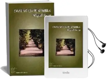 Descargar AudioLibro Camino en Penumbra de Miguel Reija año 2006