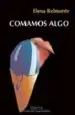 AudioLibro Comamos Algo de Elena Belmonte