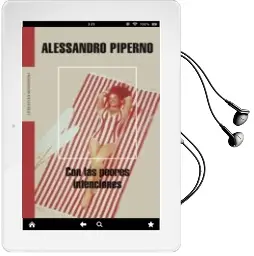 Descargar AudioLibro Con las Peores Intenciones de Alessandro Piperno año 2006