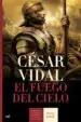 AudioLibro El Fuego del Cielo (Premio de Novela Historica Alfonso x el Sabio 2006) de Cesar Vidal